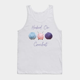 Hooked on Crochet (for light backgrounds) Tank Top